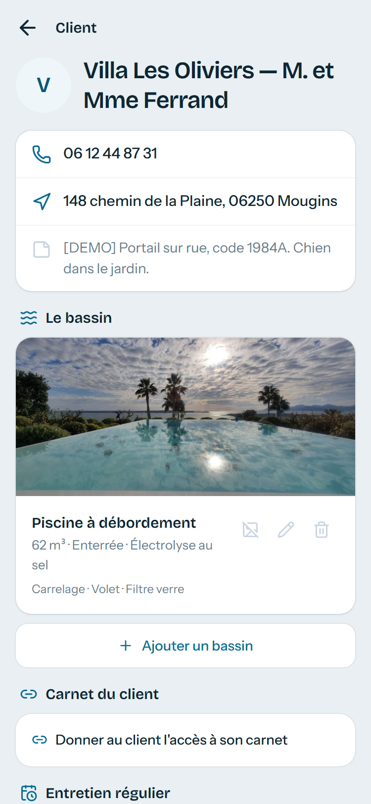La fiche du client et ses bassins.